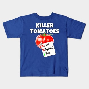 Killer Tomatoes Kids T-Shirt